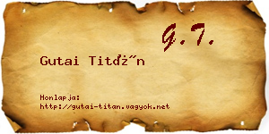 Gutai Titán névjegykártya